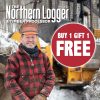 Buy one gift one offer for Northern Logger magazine